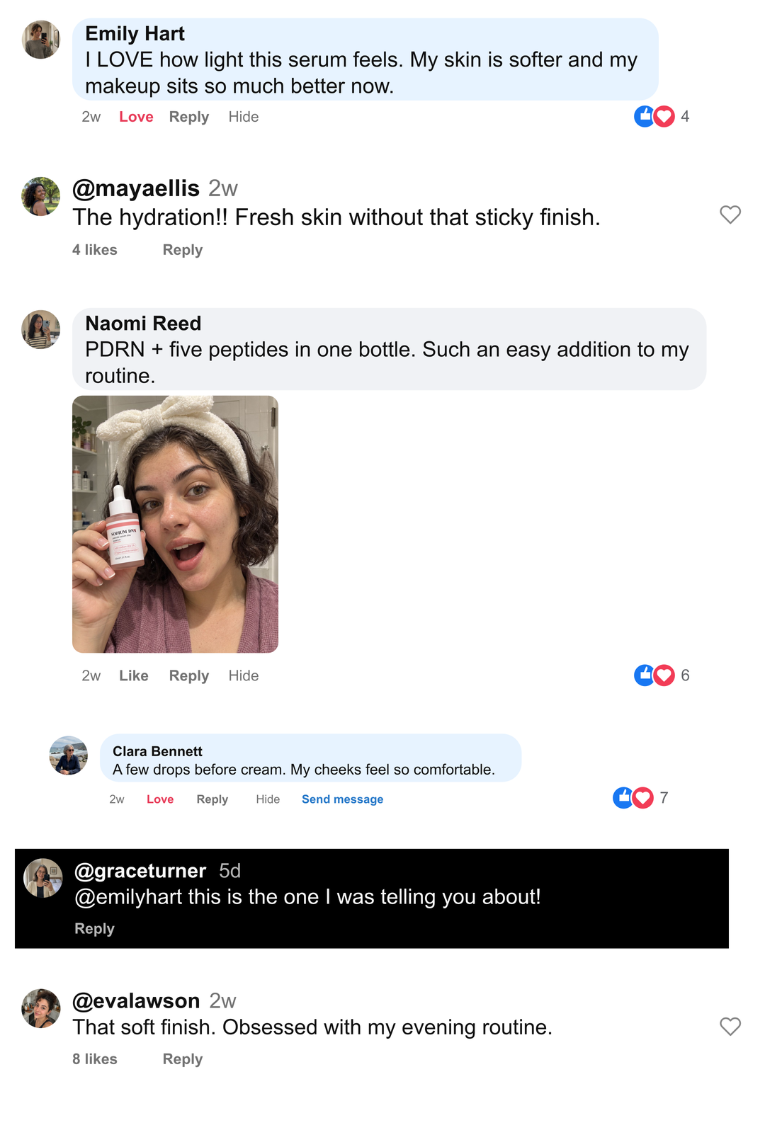 Salmora Facebook and Instagram comment collage. Emily Hart: I LOVE how light this serum feels. My skin is softer and my makeup sits so much better now. @mayaellis: The hydration!! Fresh skin without that sticky finish. Naomi Reed: PDRN + five peptides in one bottle. Such an easy addition to my routine. Clara Bennett: A few drops before cream. My cheeks feel so comfortable. @graceturner: @emilyhart this is the one I was telling you about! @evalawson: That soft finish. Obsessed with my evening routine.